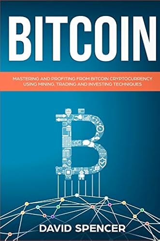 Buy Bitcoin Mastering And Profiting From Bitcoin Cryptocurrency - follow the author